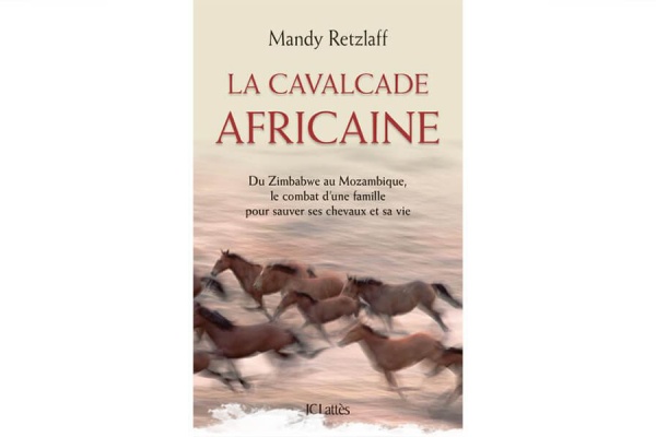 J'ai lu...La cavalcade africaine de Mandy Retzlaff