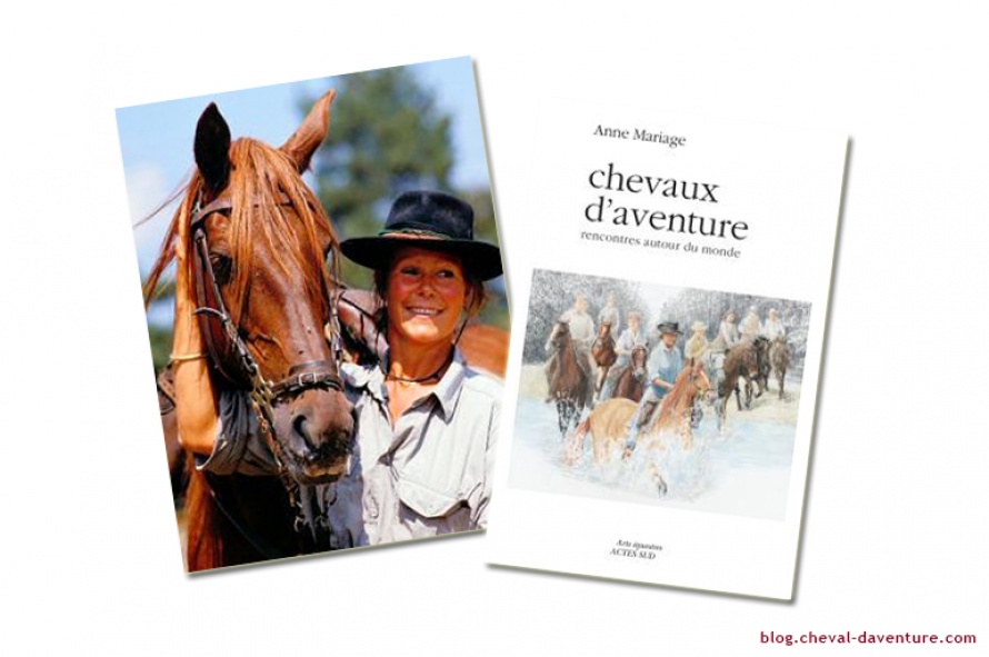 Le magnifique livre d'Anne Mariage, fondatrice de Cheval d'Aventure @Blog Cheval d'Aventure